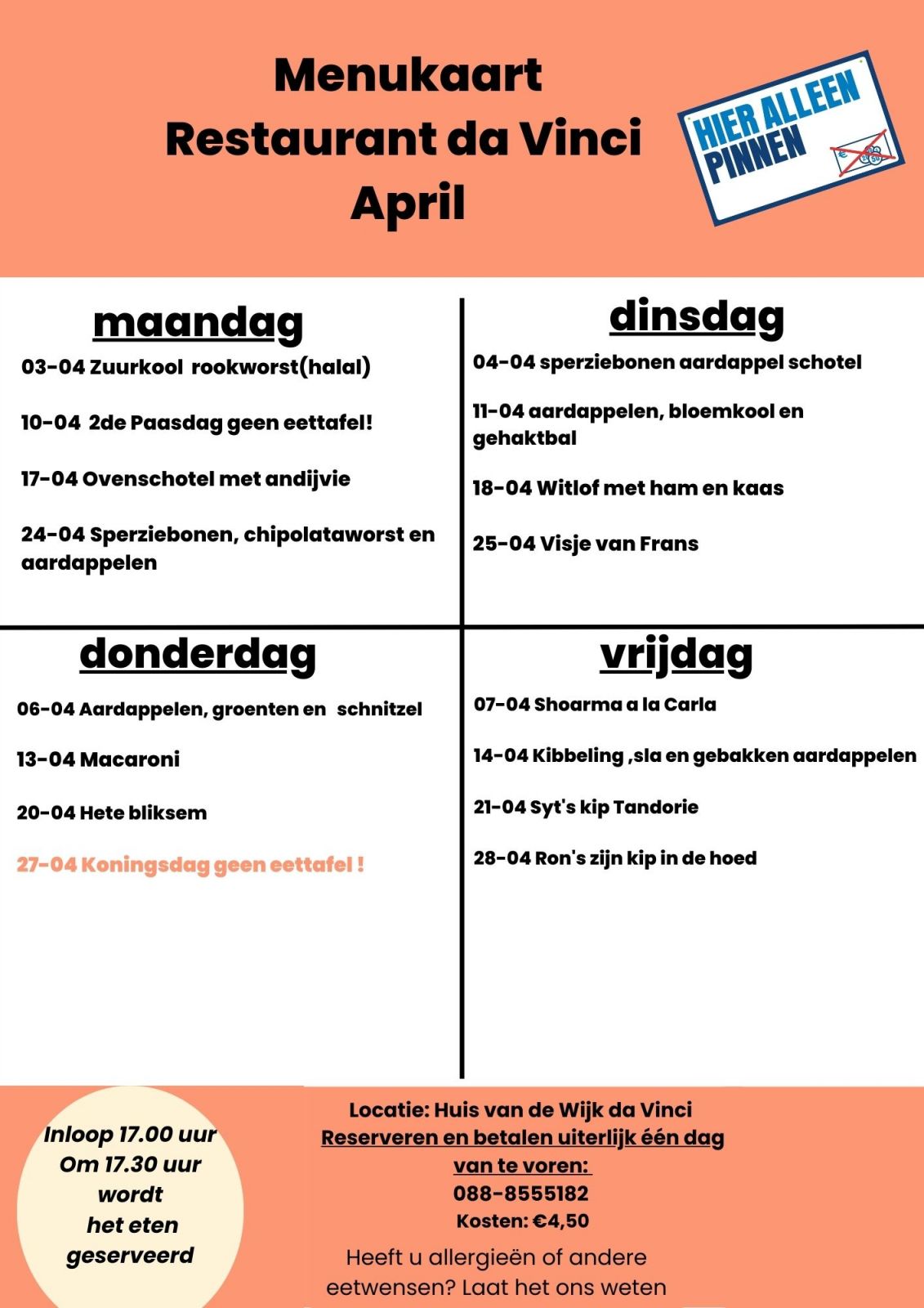 April doet wat die wil….Welk weer het ook is, kom gewoon gezellig eten!