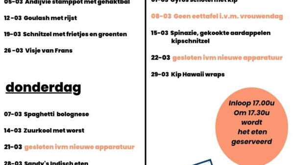 LET OP: ivm het plaatsen van -en daarna het oefenen op- nieuwe keukenapparatuur zullen de eettafels van Donderdag 21 & Vrijdag 22 Maart komen te vervallen.